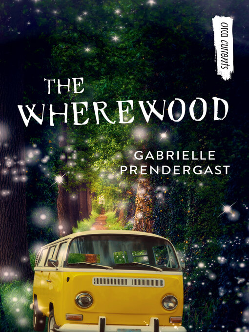 Title details for The Wherewood by Gabrielle Prendergast - Available